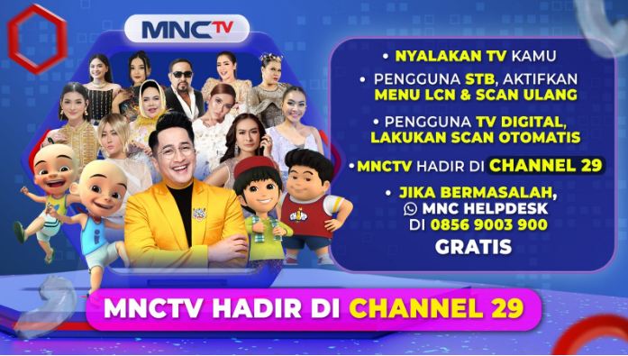 MNCTV Channel 29, Pilihan Tontonan Berkualitas untuk Keluarga